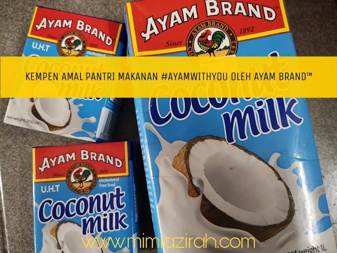 Kempen Amal Pantri Makanan #AyamWithYou oleh Ayam Brand